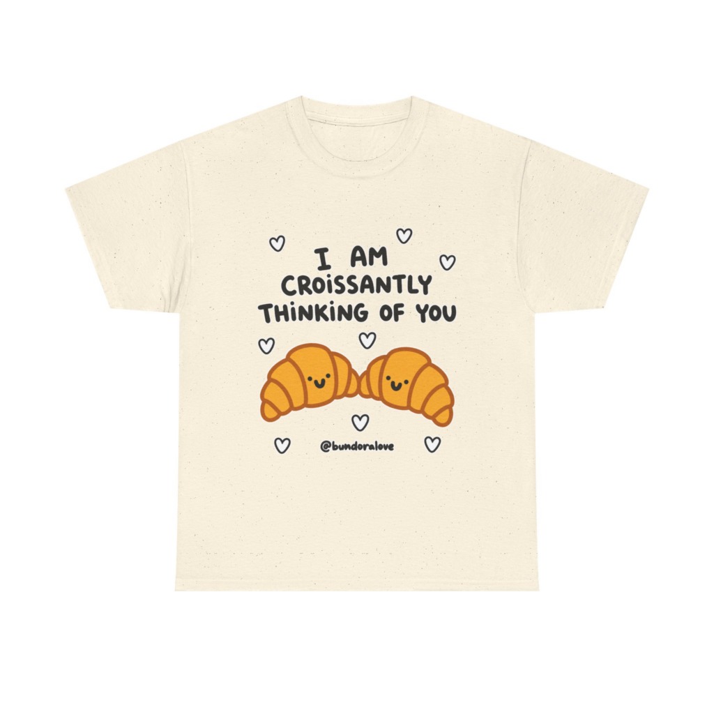 White T-Shirt: Croissantly Thinking Of You Graphic Print