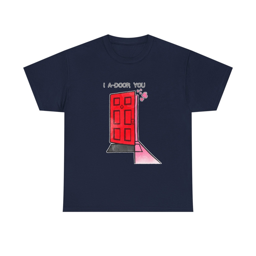 T-Shirt with 'I A-DOOR YOU' Red Door Graphic