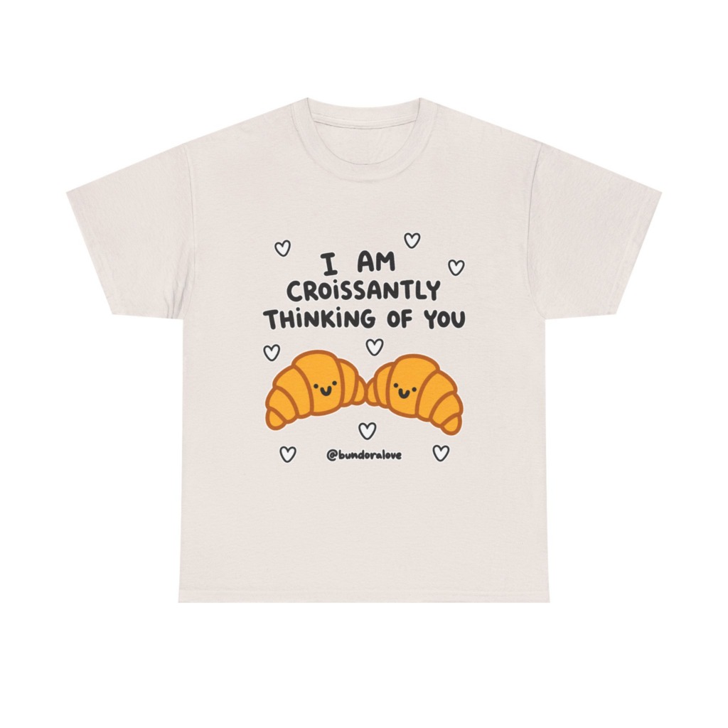 White T-Shirt: Croissantly Thinking Of You Graphic Print