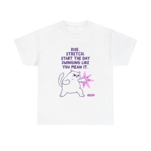 T-Shirt: 'Rise. Stretch.' Cat Punch Graphic