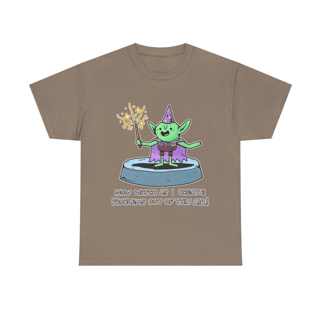 T-Shirt: Wizard Goblin Problem-Maker Graphic