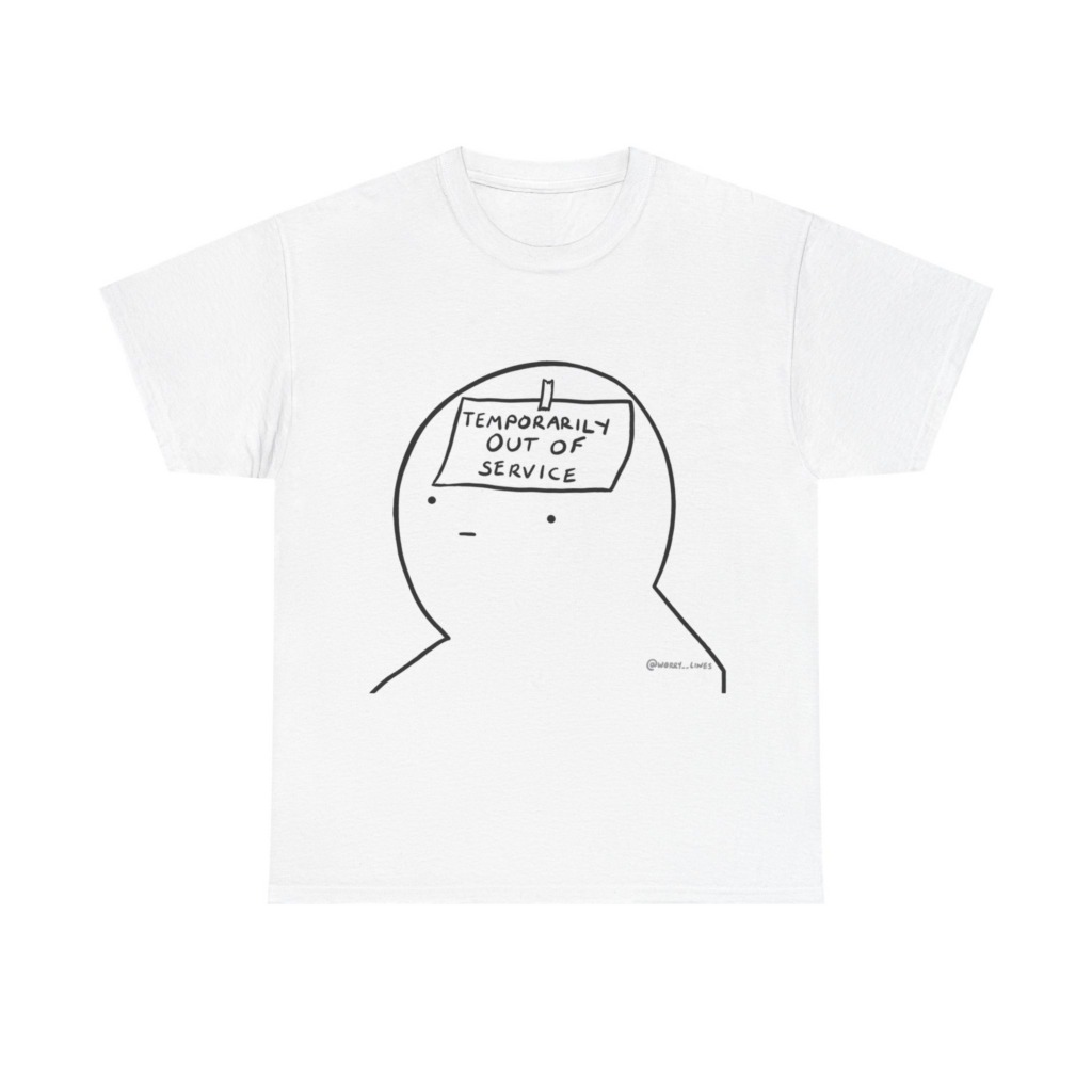 Graphic T-Shirt: Temporarily Out of Service Head