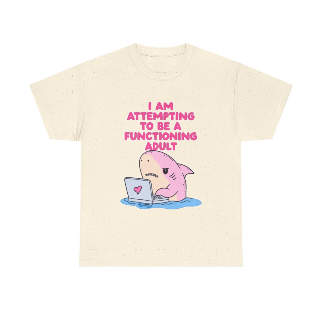 "Functioning Adult" Shark Laptop Graphic Tee