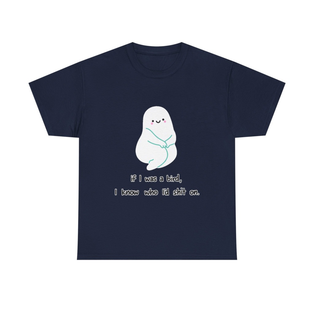 Playful Ghost 'If I Was a Bird' Quote T-Shirt