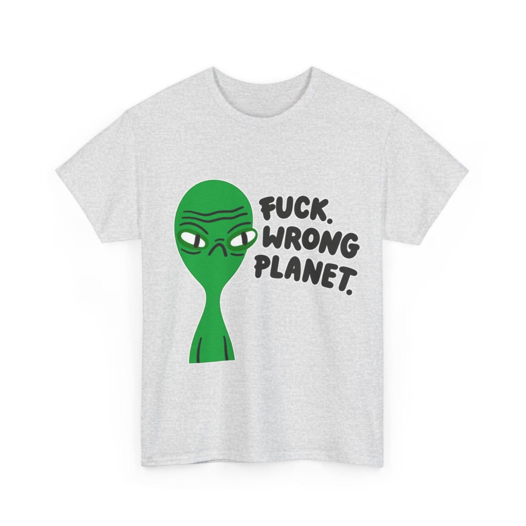 T-Shirt: Grumpy Green Alien 'Wrong Planet' Graphic Print