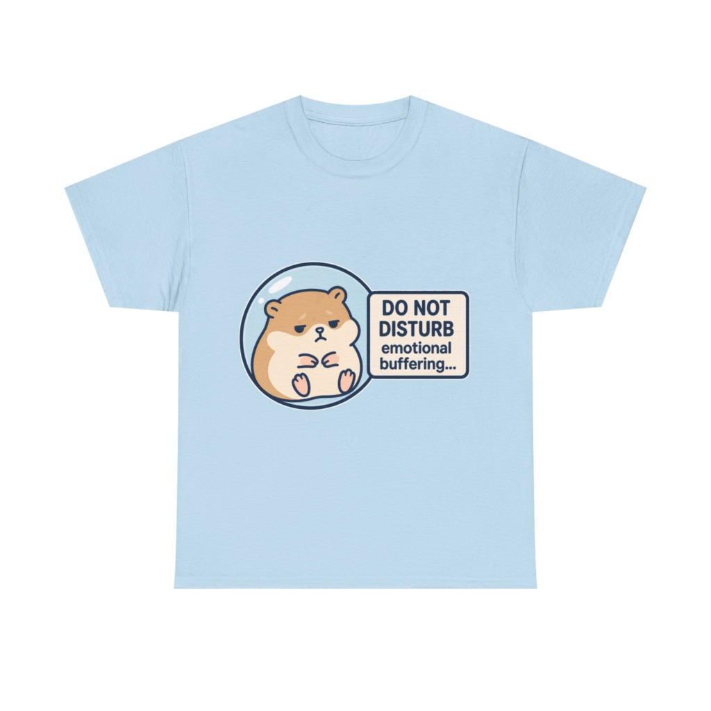 Graphic Tee: Emotional Buffering Hamster