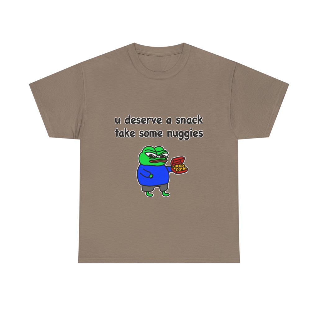 T-Shirt with Pepe Offering Nuggets 'U Deserve a Snack'