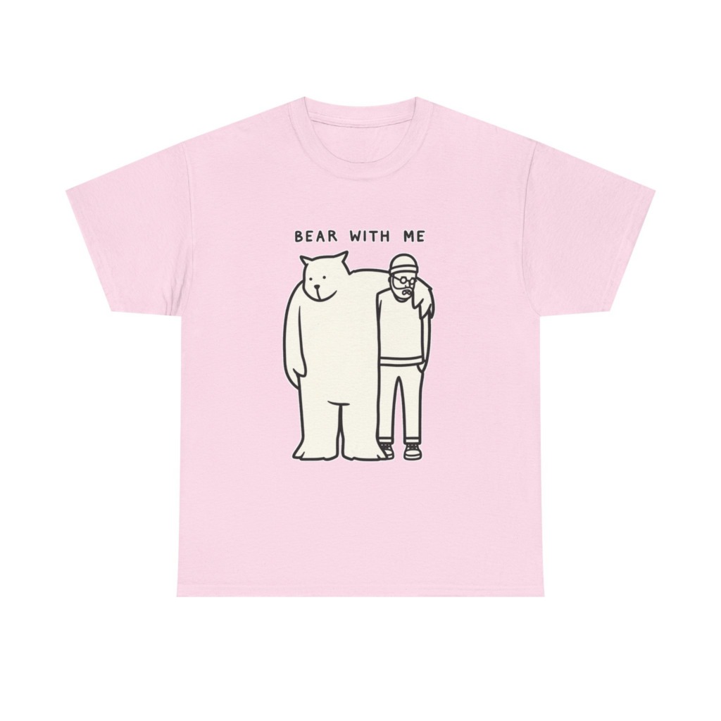 T-Shirt with 'Bear With Me' Pun Graphic