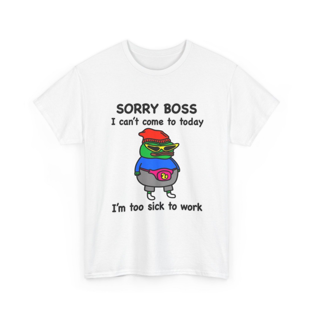 Pepe the Frog Sorry Boss Sick Day Graphic T-Shirt