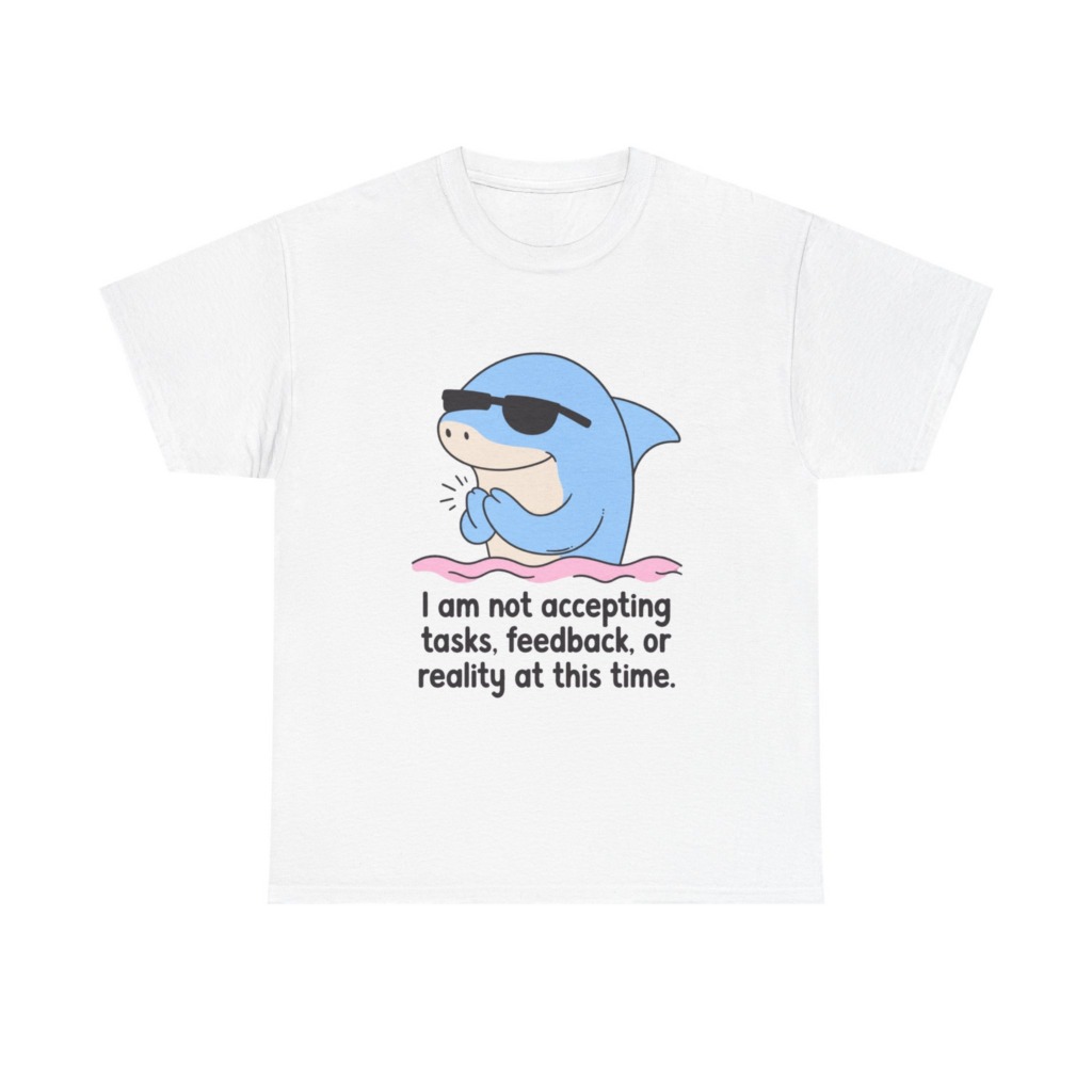 T-Shirt: Cool Dolphin Not Accepting Reality Print