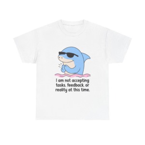T-Shirt: Cool Dolphin Not Accepting Reality Print