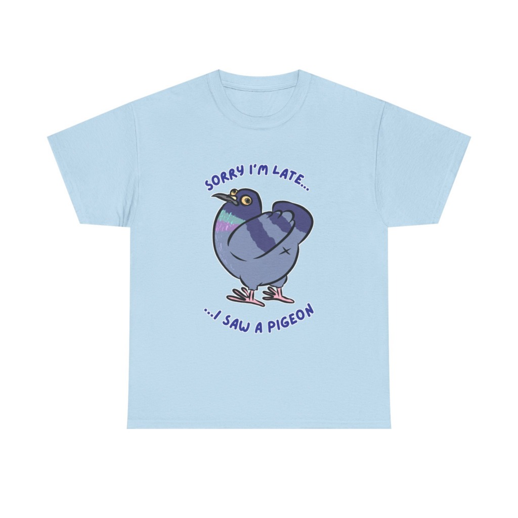 Pigeon 'Sorry I'm Late' Graphic T-Shirt