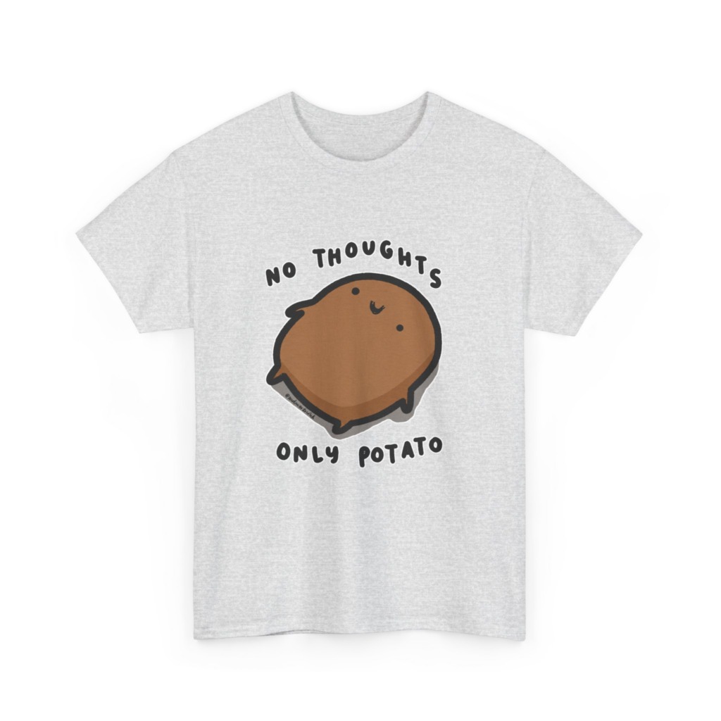 Potato Graphic T-Shirt - No Thoughts Only Potato