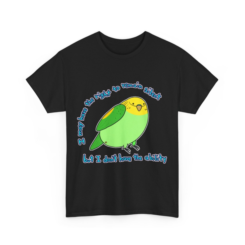 T-Shirt: Parakeet 'Right to Remain Silent' Quote