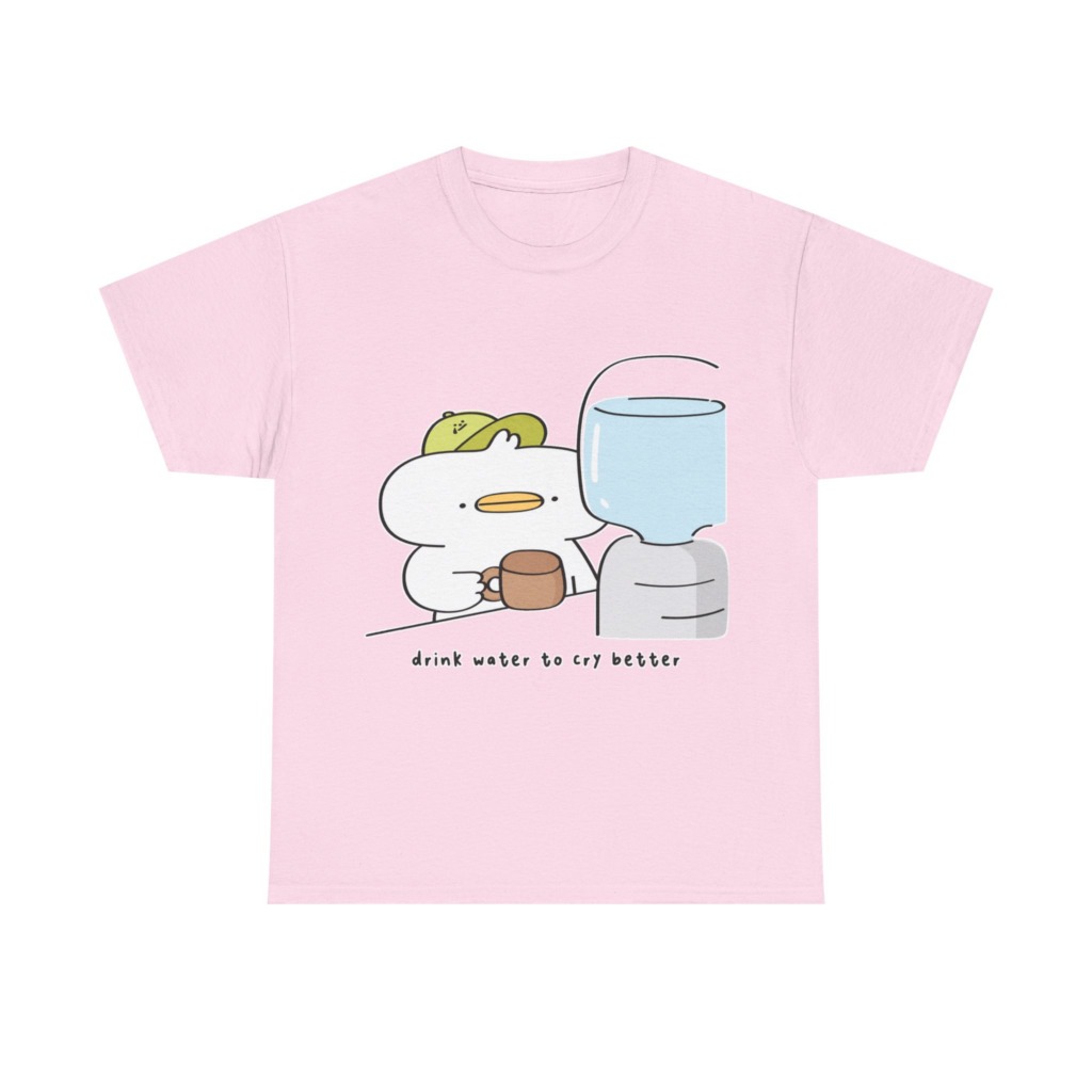 T-Shirt with 'Drink Water to Cry Better' Duck Print
