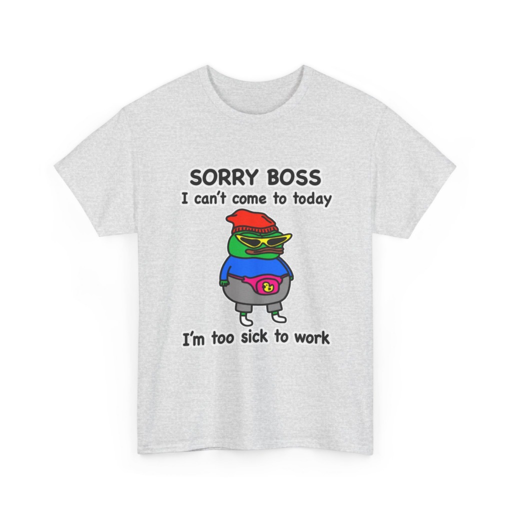 Pepe the Frog Sorry Boss Sick Day Graphic T-Shirt
