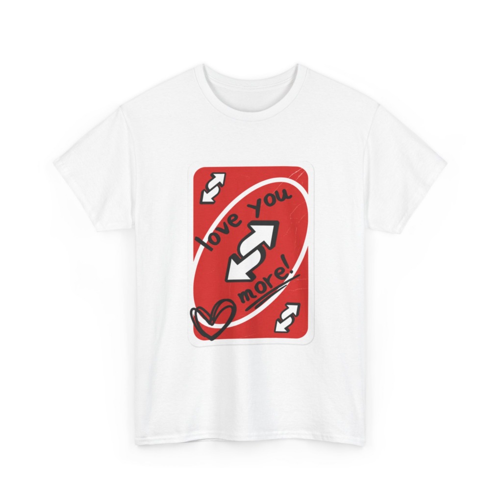Red Love You More Reverse Card Graphic Tee