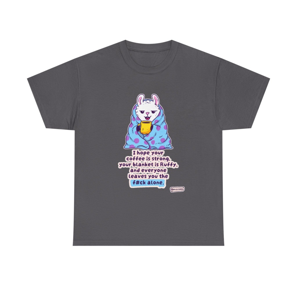Sarcastic Llama Coffee & Blanket Graphic T-Shirt