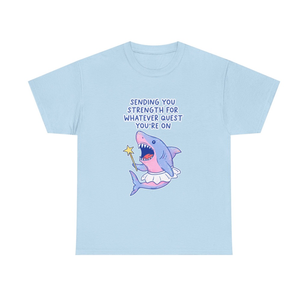 T-Shirt: Fairy Ballerina Shark Strength Quote