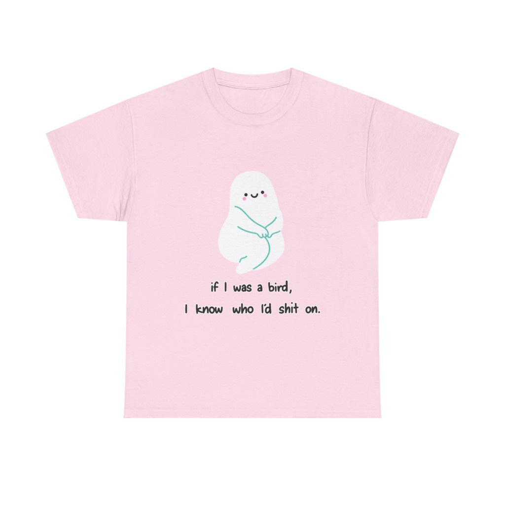 Playful Ghost 'If I Was a Bird' Quote T-Shirt