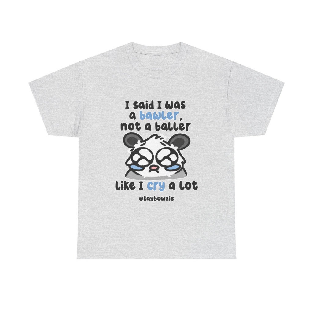 T-Shirt with Crying Animal 'Bawler Not Baller' Graphic