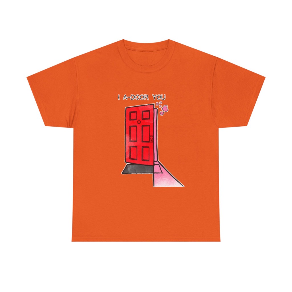 T-Shirt with 'I A-DOOR YOU' Red Door Graphic