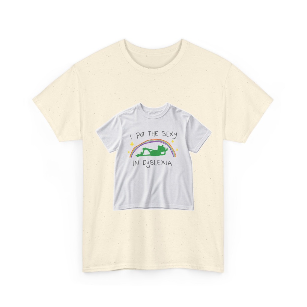 White 'I Put The Sexy In Dyslexia' Frog T-Shirt