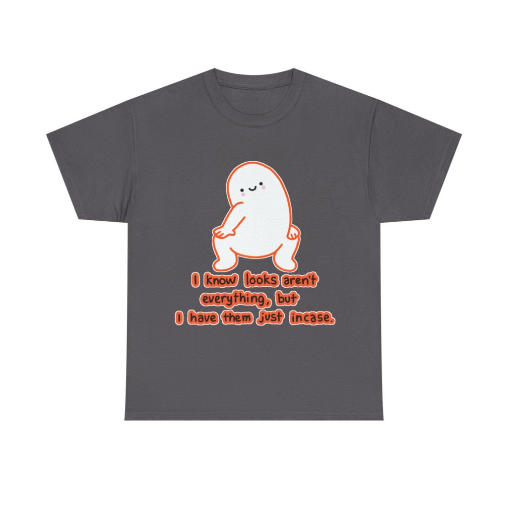 White T-Shirt: Squatting Blob 'Looks Aren't Everything'
