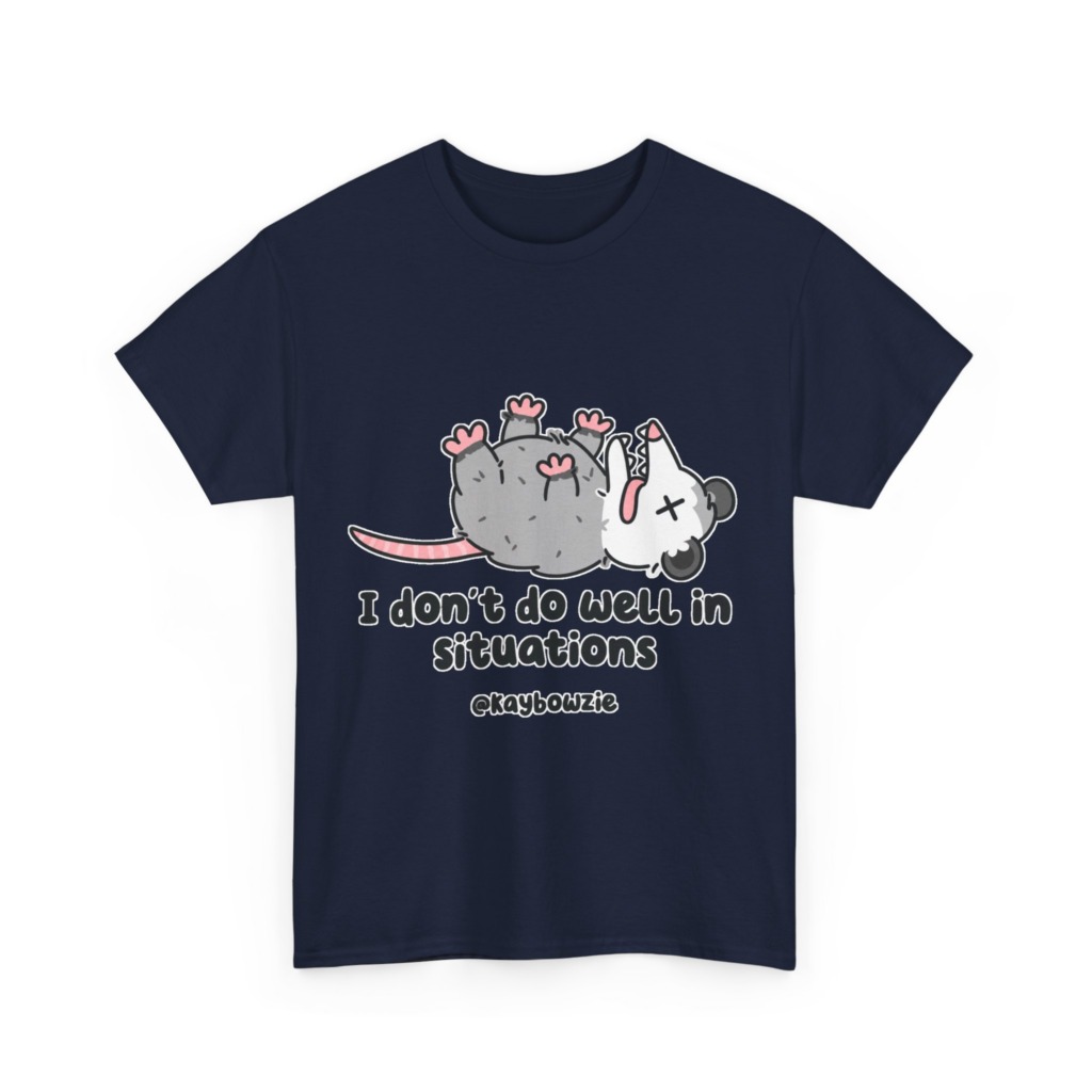 Opossum Playing Dead 'I Don't Do Well' Graphic T-Shirt