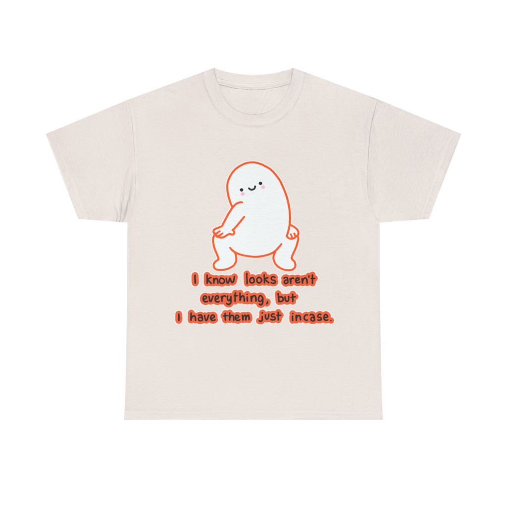 White T-Shirt: Squatting Blob 'Looks Aren't Everything'
