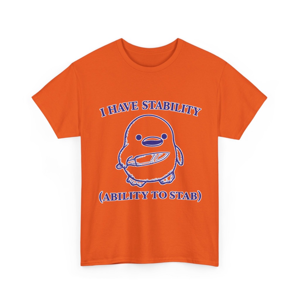 T-Shirt: Cute Stabbing Penguin 'Stability' Pun