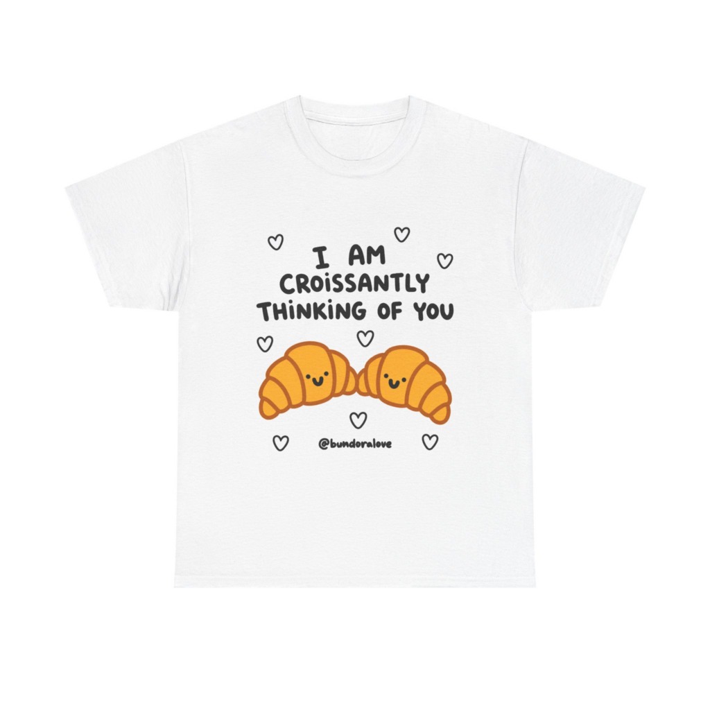 White T-Shirt: Croissantly Thinking Of You Graphic Print