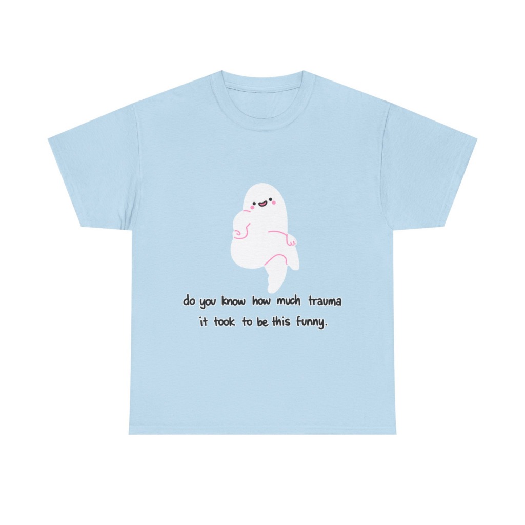 T-Shirt: Funny Ghost 'Trauma' Graphic Tee