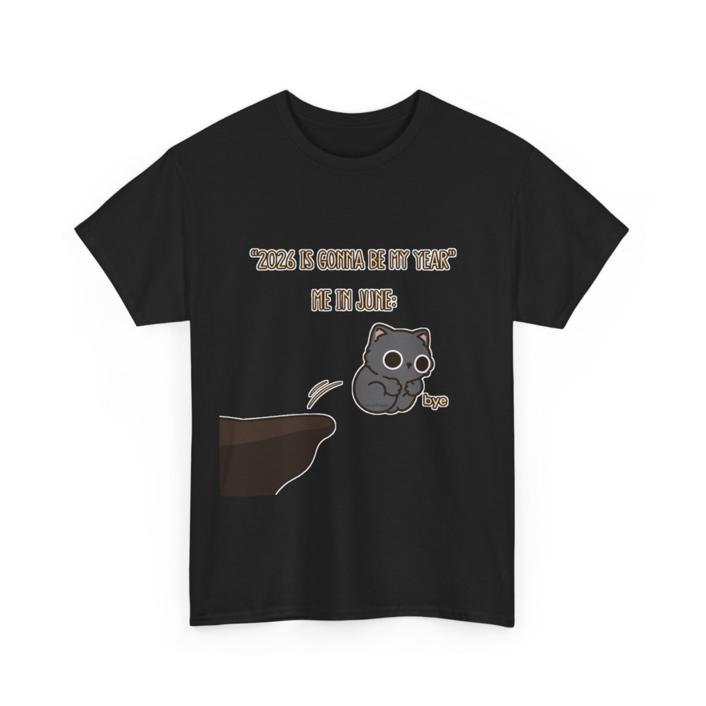 T-Shirt: '2026 Is My Year' Bubu Cat Meme Print