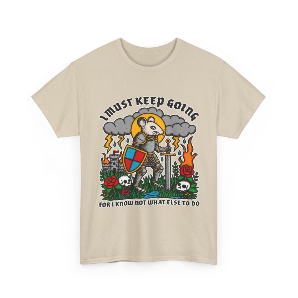 Graphic T-Shirt: Knight Mouse 'I Must Keep Going' Print