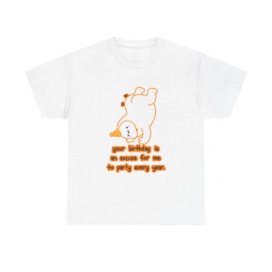 T-Shirt: Playful Handstand Bear Birthday Quote