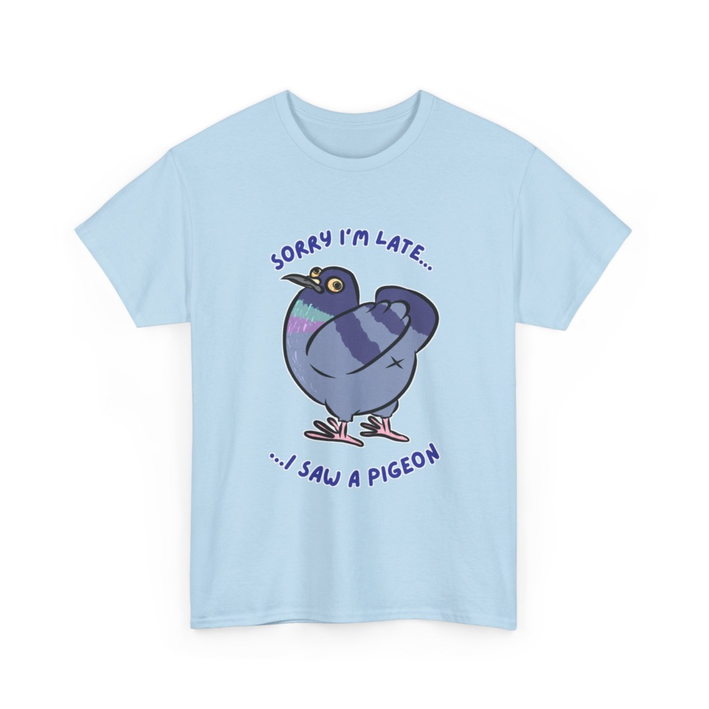 Pigeon 'Sorry I'm Late' Graphic T-Shirt