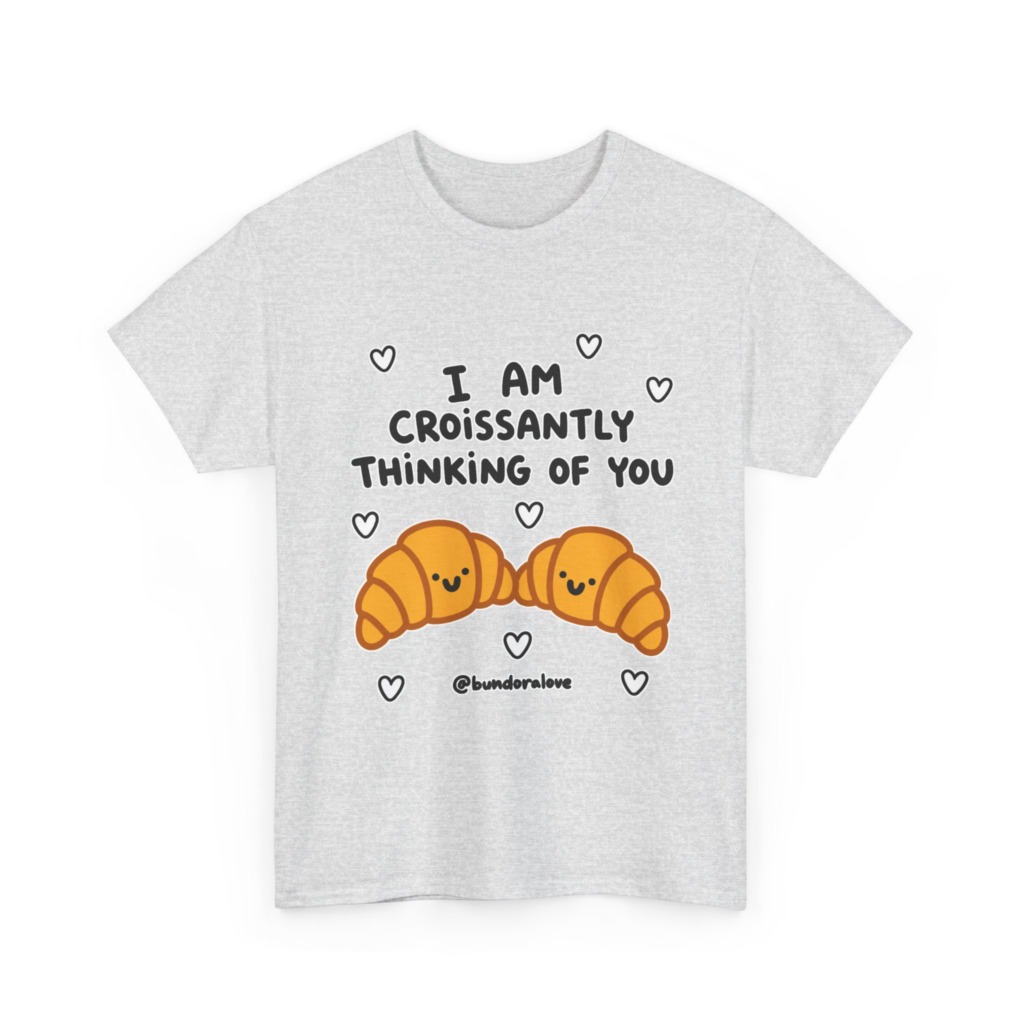 White T-Shirt: Croissantly Thinking Of You Graphic Print
