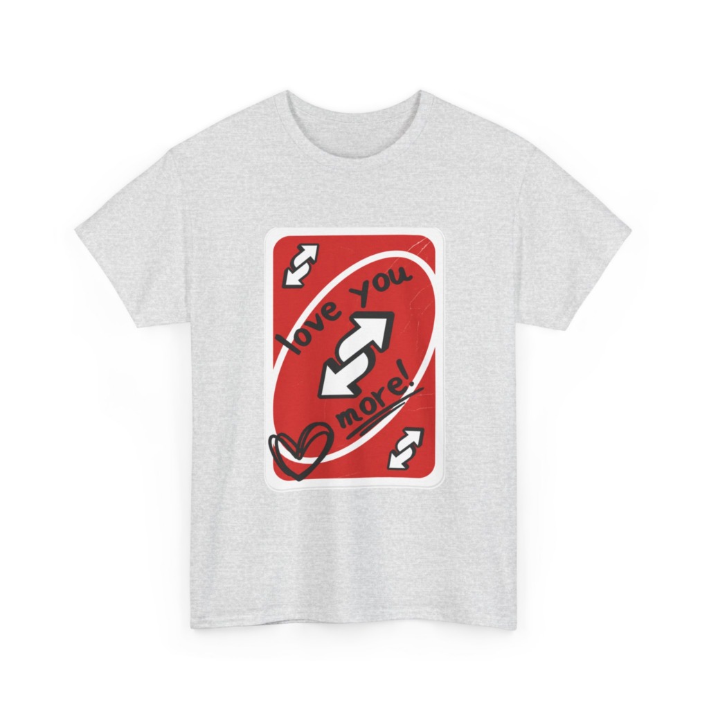 Red Love You More Reverse Card Graphic Tee