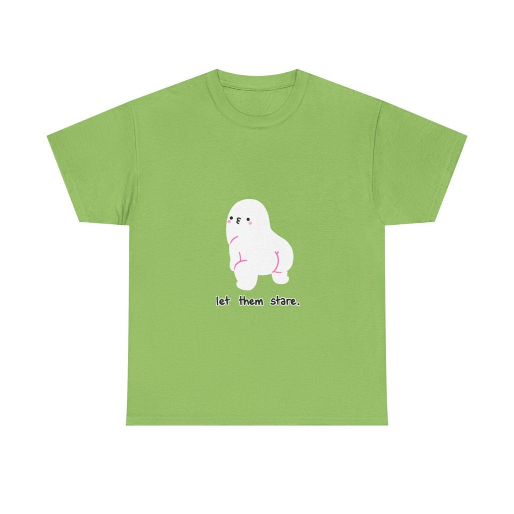 White Graphic Tee: Cute Blob 'Let Them Stare'