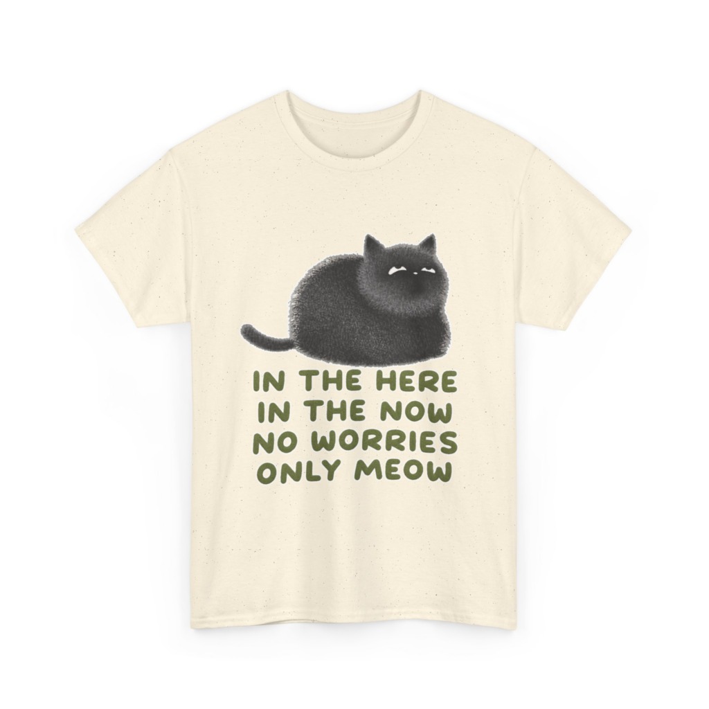 T-Shirt: Chubby Cat 'No Worries Only Meow' Slogan