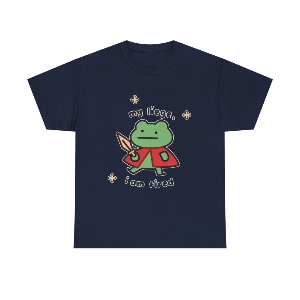 T-Shirt: Tired Frog Knight 'my liege, i am tired' Print