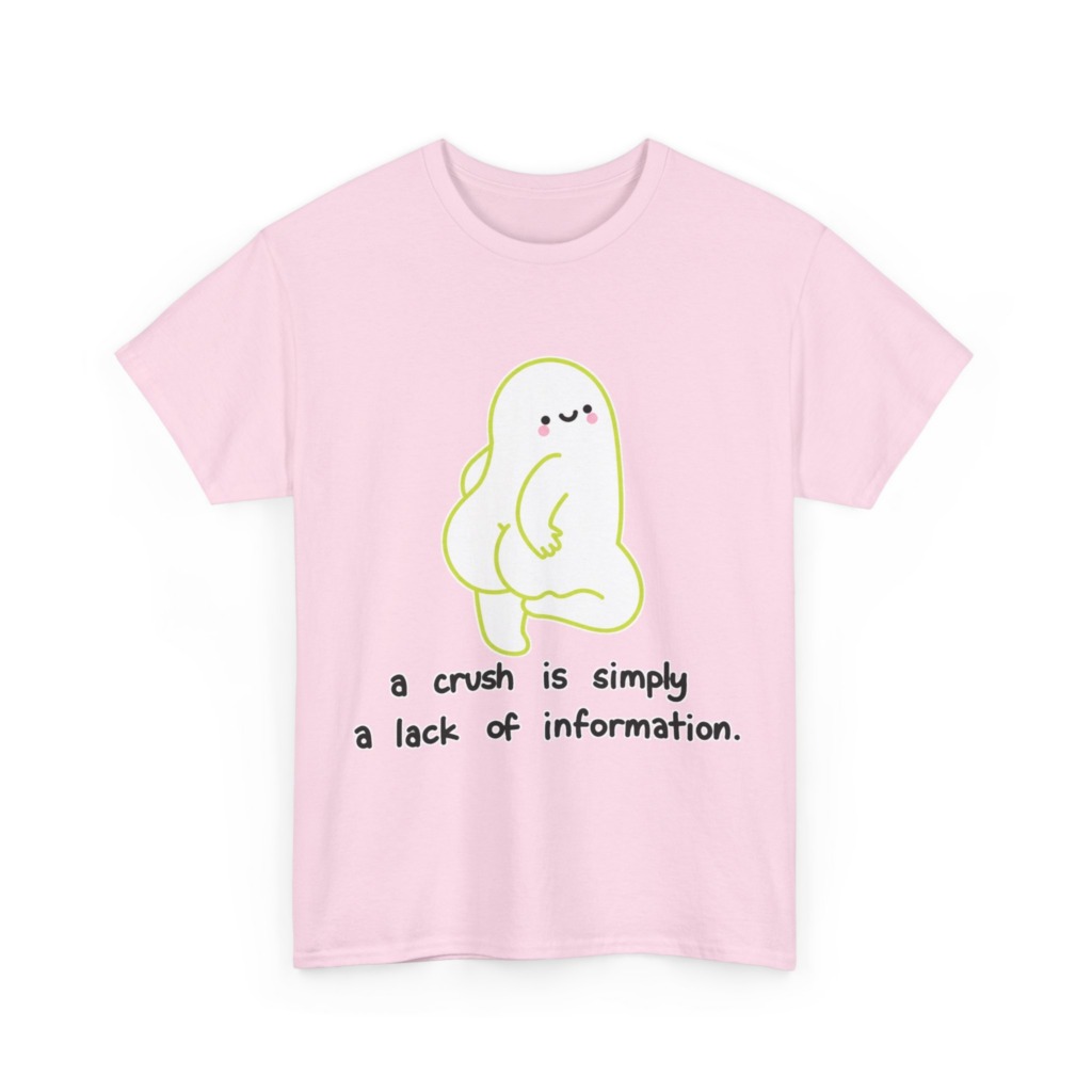 T-Shirt: Playful Green Blob 'A Crush' Quote
