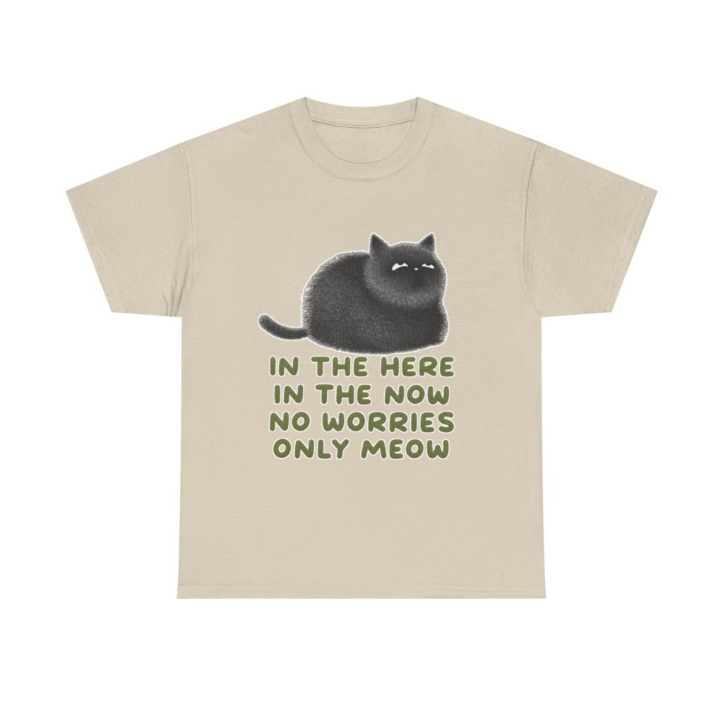 T-Shirt: Chubby Cat 'No Worries Only Meow' Slogan