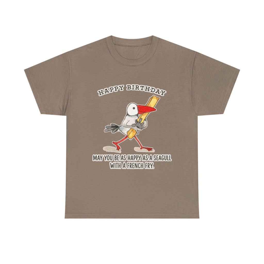 Happy Birthday Seagull French Fry T-Shirt