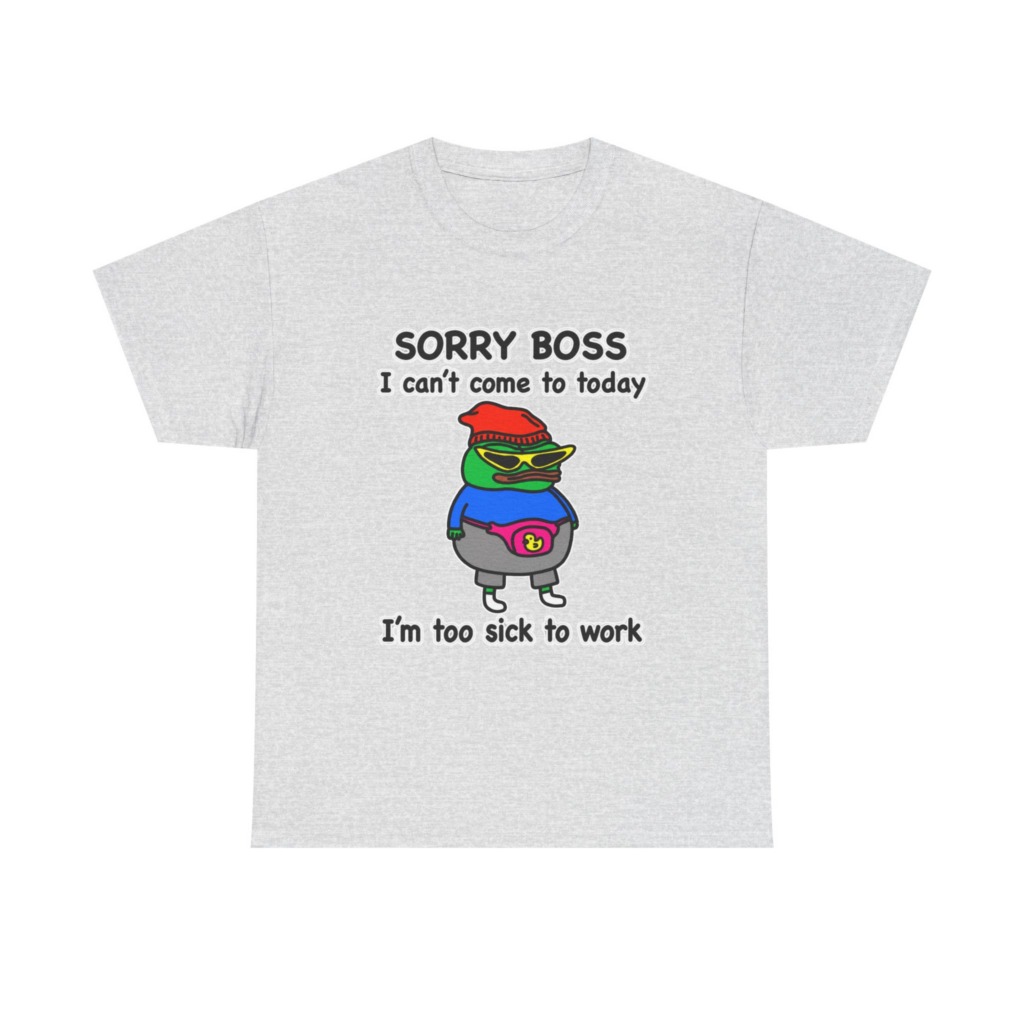 Pepe the Frog Sorry Boss Sick Day Graphic T-Shirt