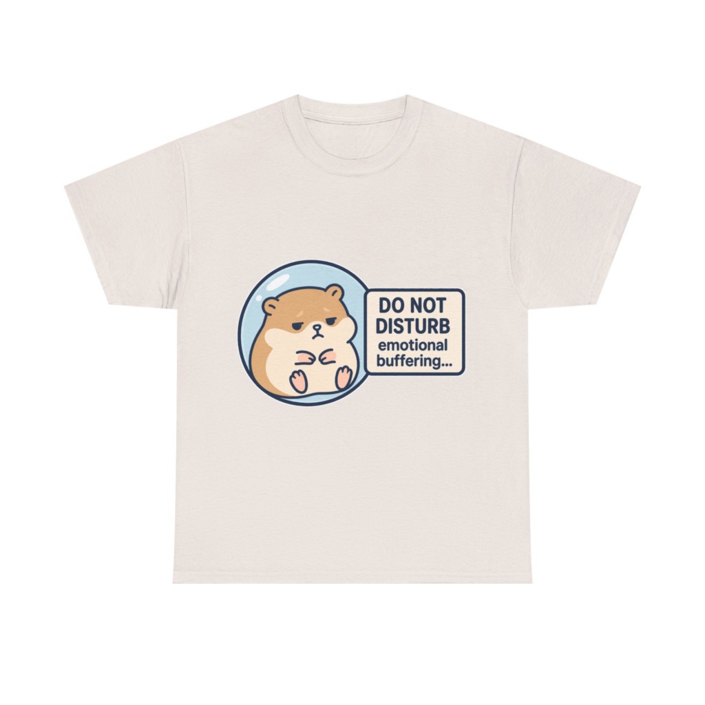 Graphic Tee: Emotional Buffering Hamster