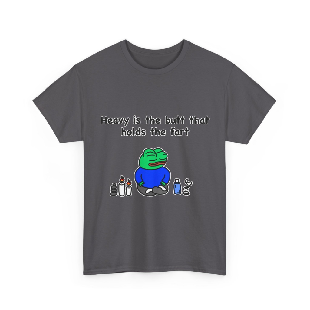 T-Shirt: Meditating Pepe Frog 'Heavy is the Butt'