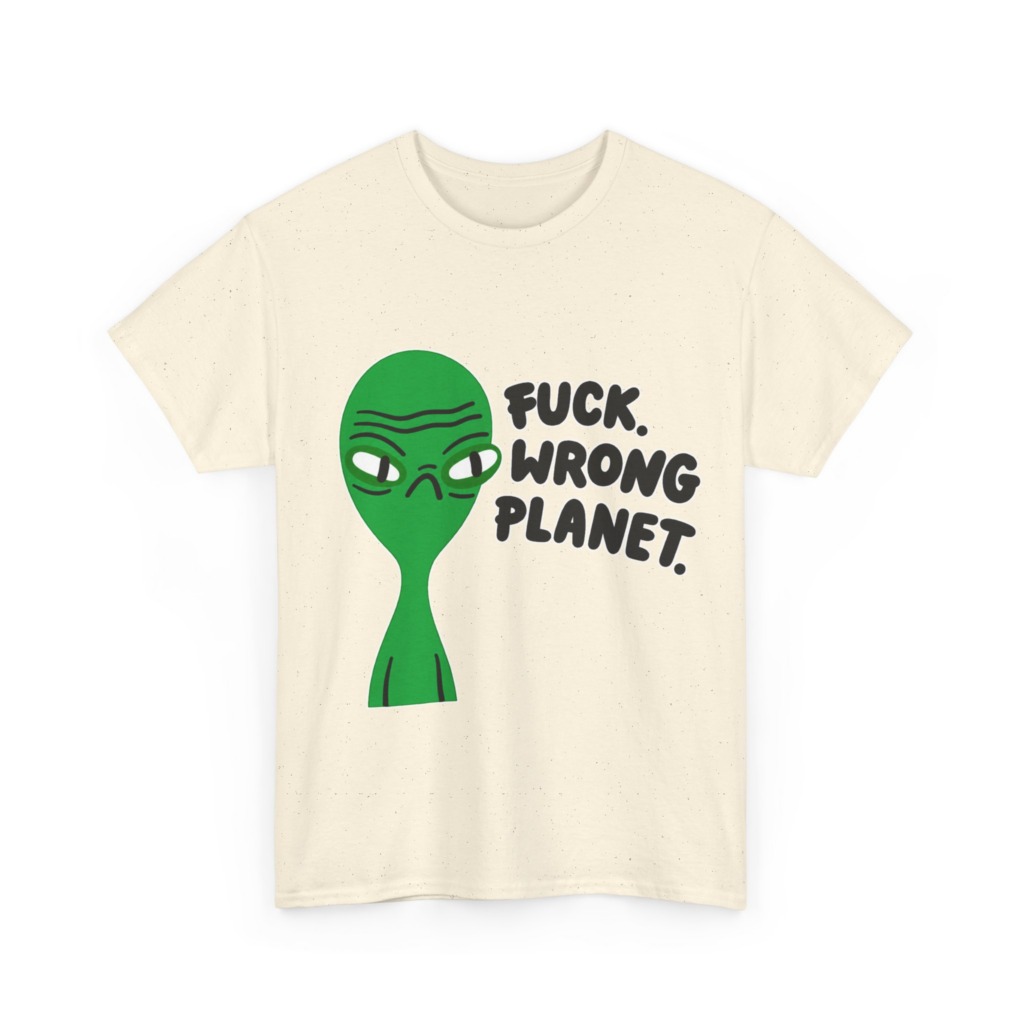 T-Shirt: Grumpy Green Alien 'Wrong Planet' Graphic Print