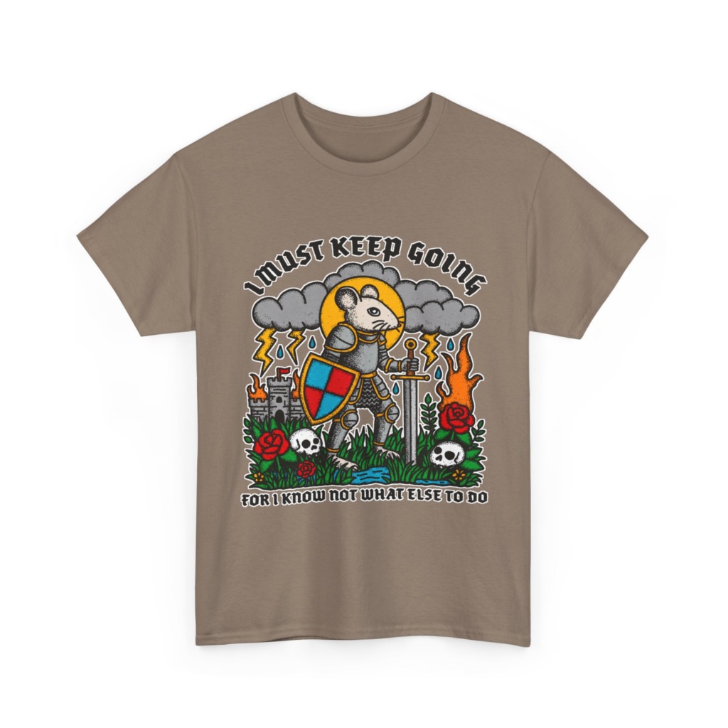 Graphic T-Shirt: Knight Mouse 'I Must Keep Going' Print